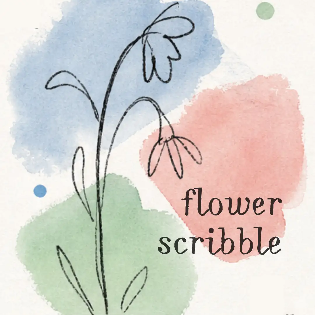 Soft watercolor blots in blue, green and pink under a loose black line drawing of flowers, labelled ‘flower scribble’.